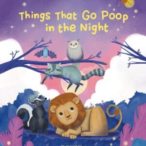 Things That Go Poop in the Night